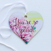 Keepsake Heart: You're So Special (use as an embellishment or in place of a gift card)